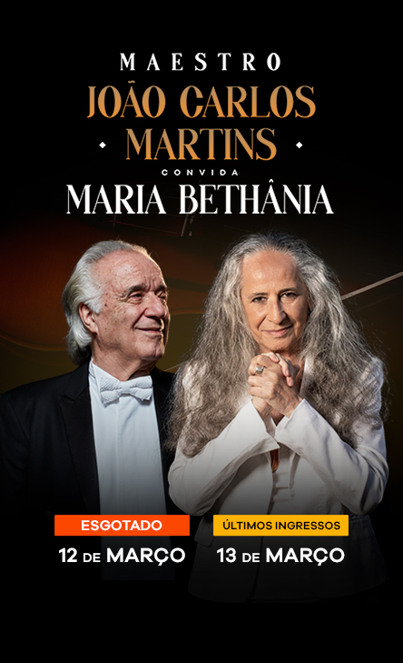 Maestro João Carlos Martins e Maria Bethânia